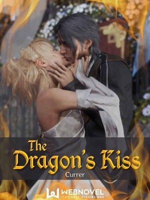 The Dragon's Kiss